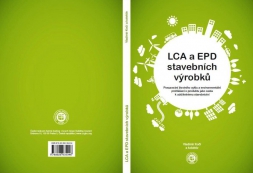 CZGBC vydává publikaci  „LCA a EPD stavebních výrobků“