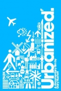 Urbanized: unikátní dokument o vlivu městského designu na život člověka